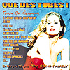 Que des tubes Song Family